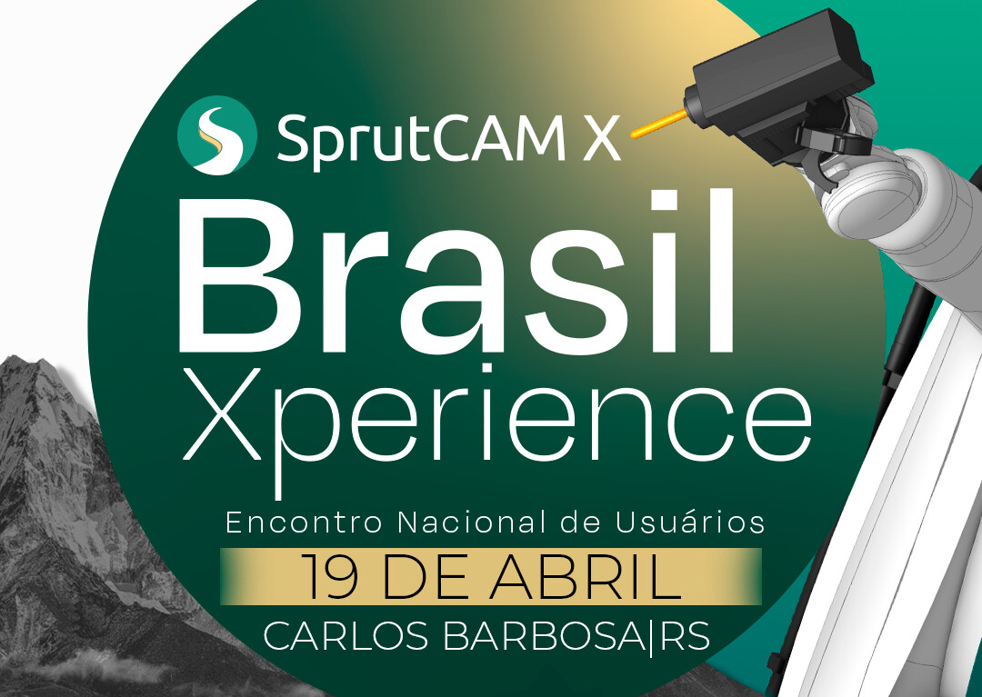 Brasil Xperience 2024 | SprutCAM X